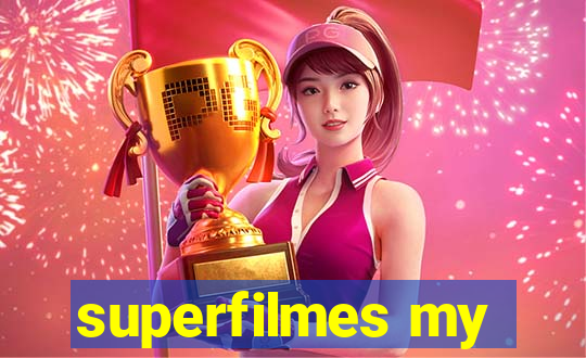 superfilmes my